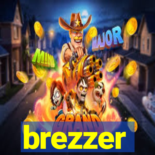 brezzer