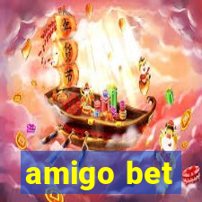 amigo bet