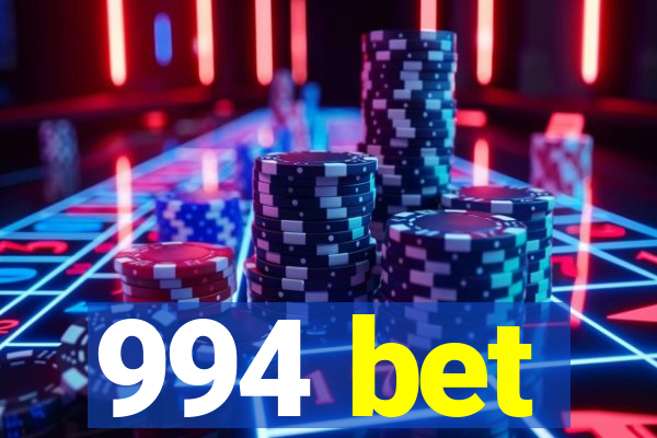 994 bet