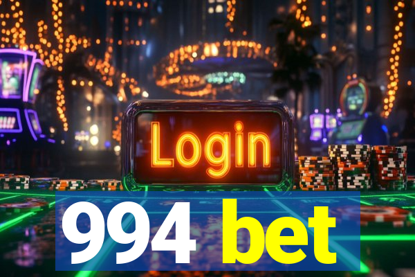 994 bet