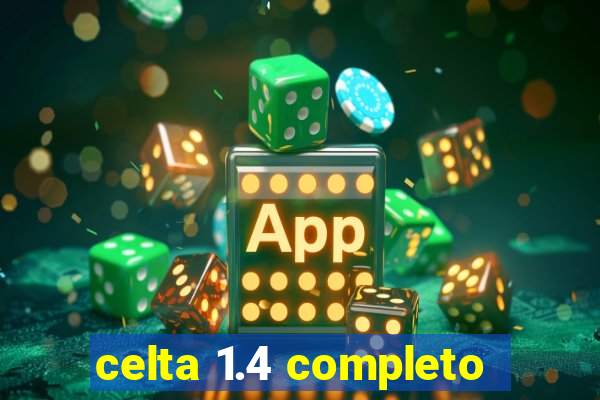 celta 1.4 completo