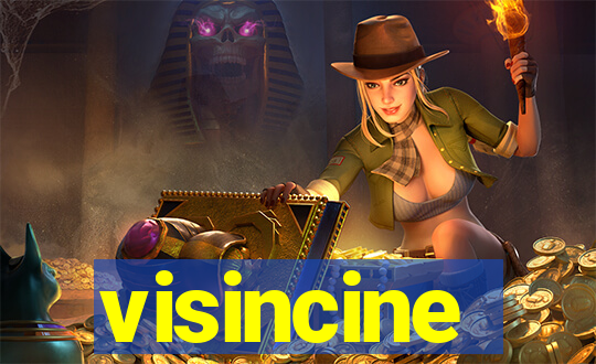 visincine