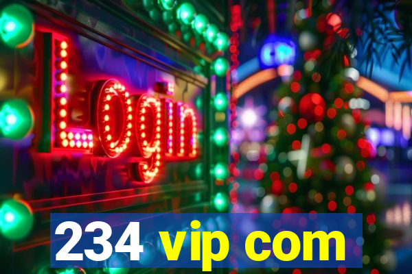 234 vip com