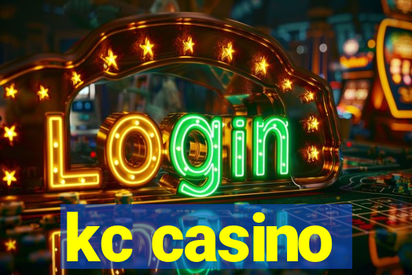 kc casino