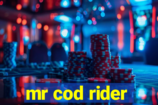 mr cod rider