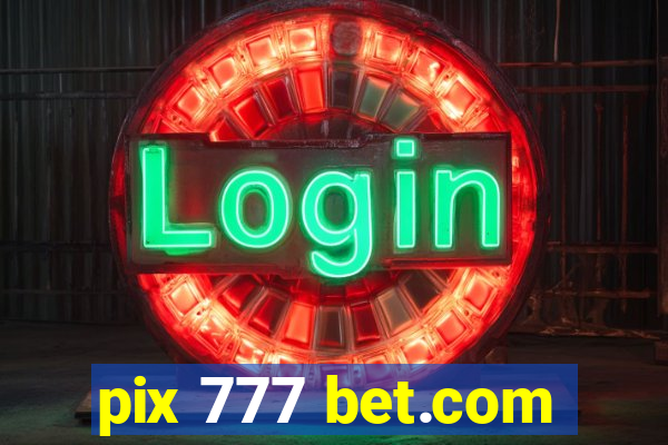 pix 777 bet.com