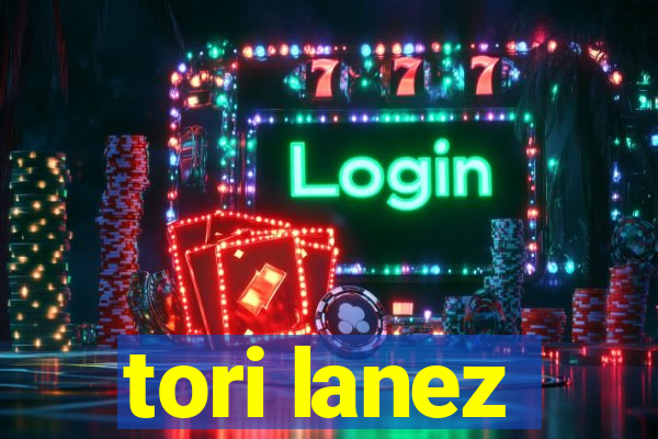 tori lanez