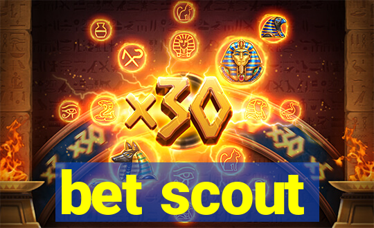 bet scout