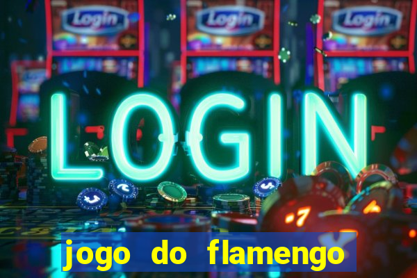 jogo do flamengo hoje quem ganha