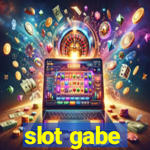 slot gabe