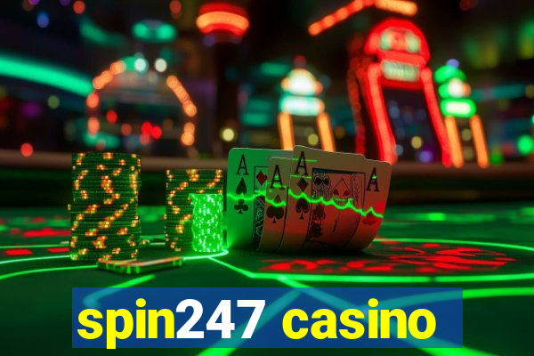 spin247 casino