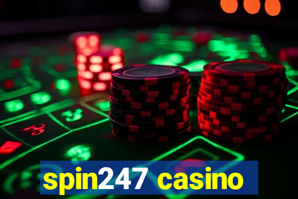 spin247 casino