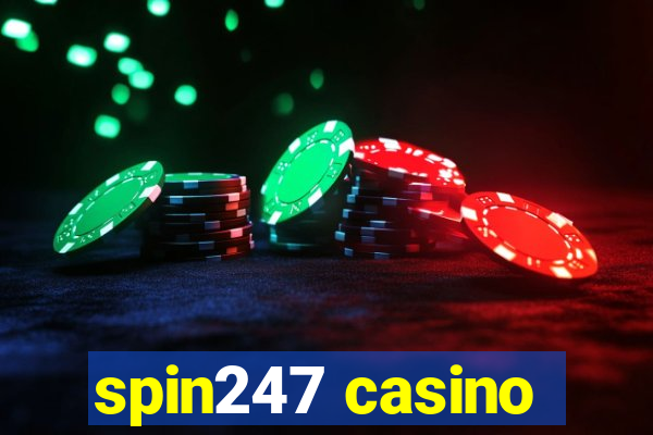 spin247 casino