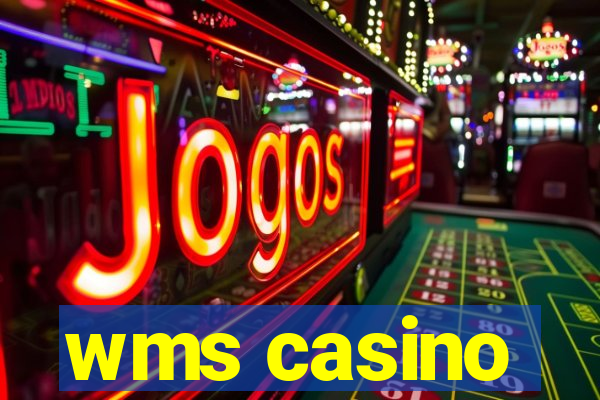 wms casino