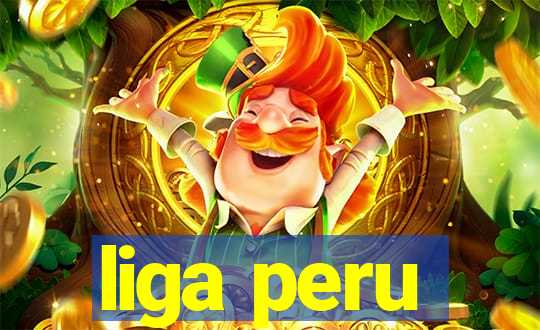 liga peru