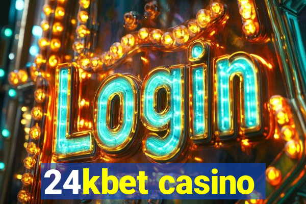 24kbet casino