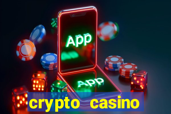 crypto casino instant withdrawal