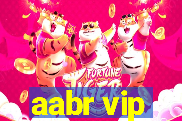 aabr vip