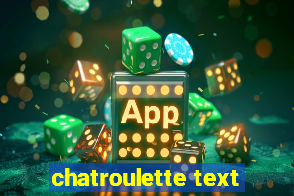 chatroulette text