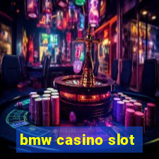 bmw casino slot