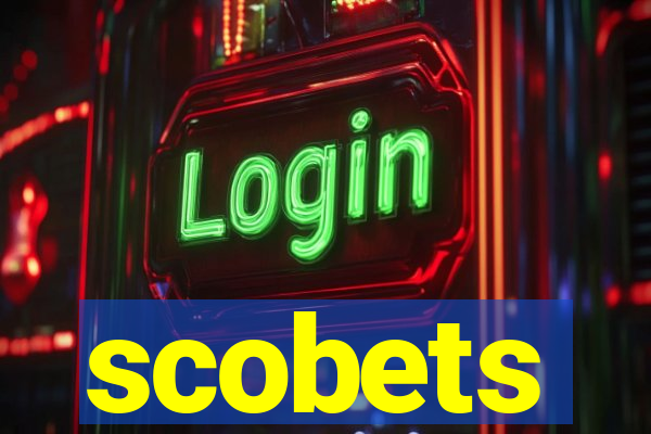 scobets