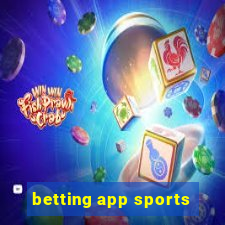 betting app sports