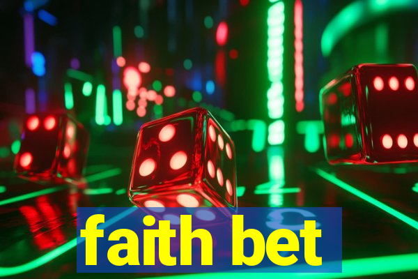 faith bet