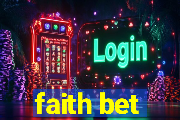 faith bet