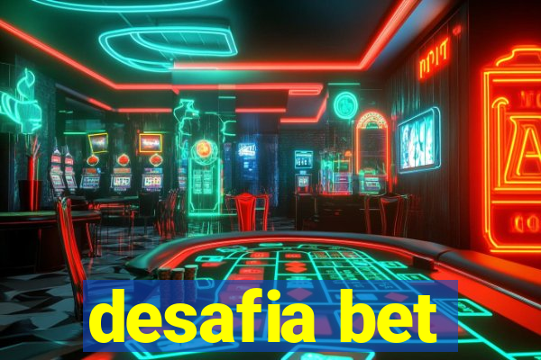 desafia bet