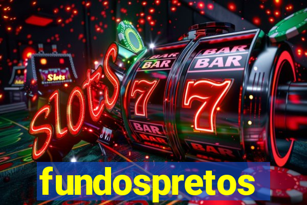 fundospretos