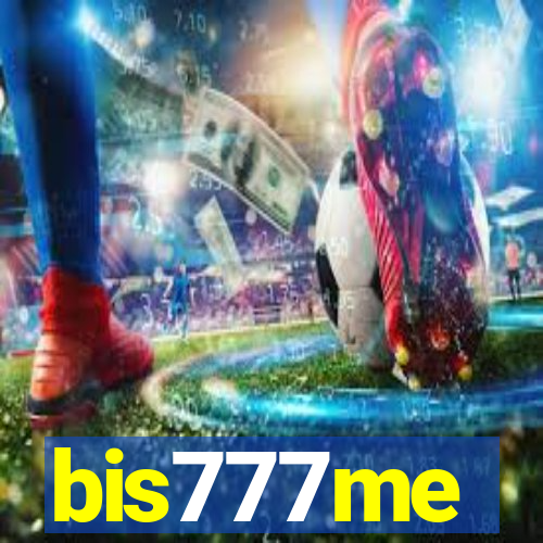 bis777me