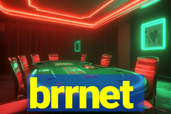 brrnet