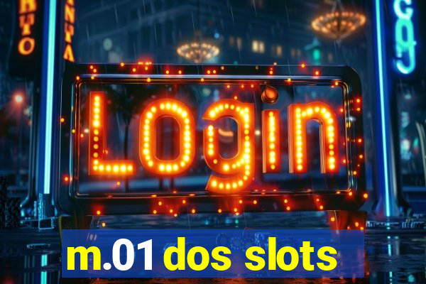 m.01 dos slots