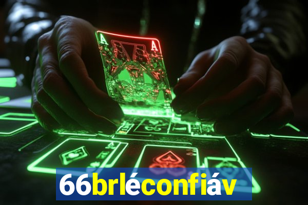 66brléconfiável