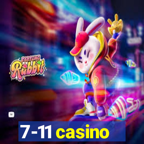 7-11 casino