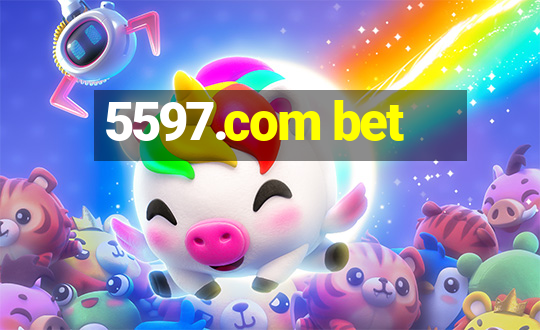 5597.com bet