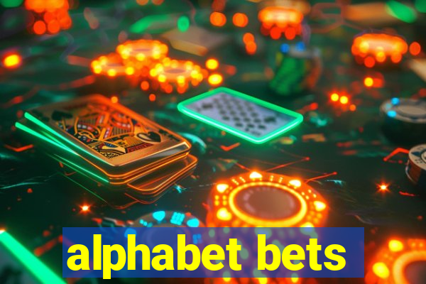 alphabet bets