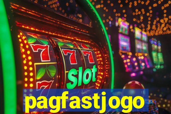 pagfastjogo