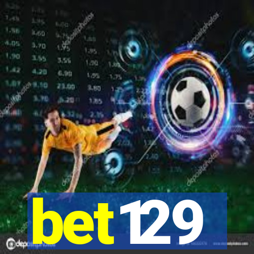 bet129