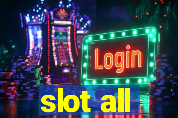 slot all