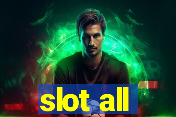 slot all