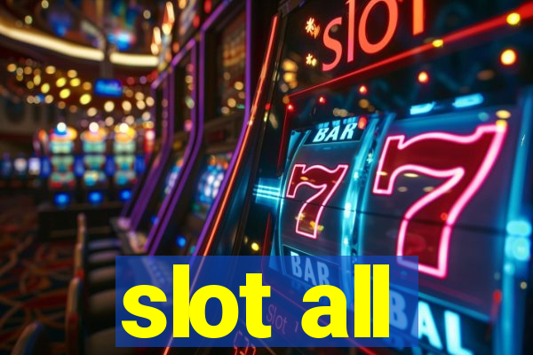 slot all