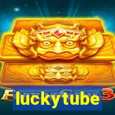 luckytube