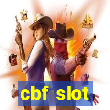 cbf slot