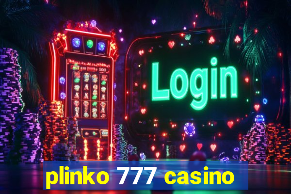 plinko 777 casino