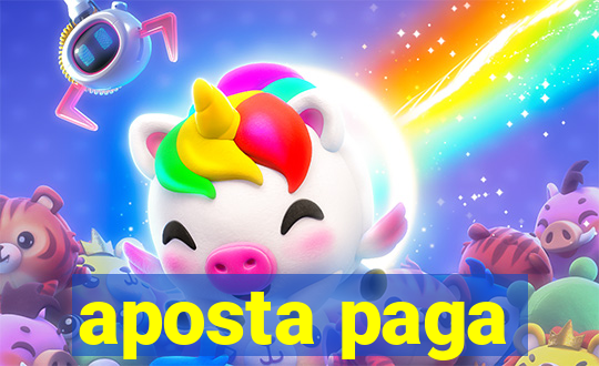 aposta paga