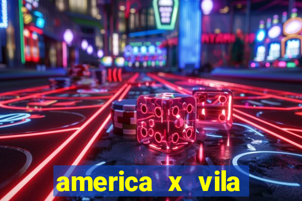 america x vila nova palpite