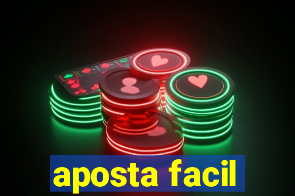 aposta facil