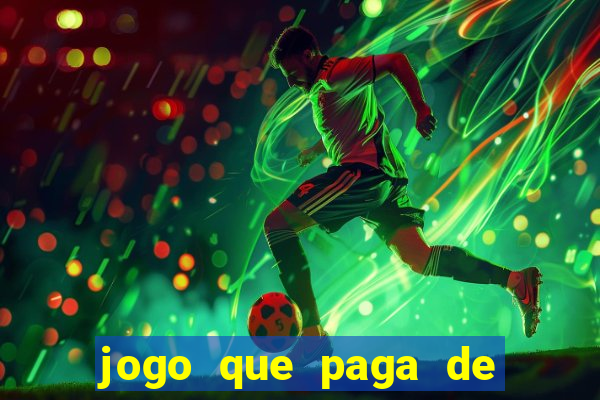 jogo que paga de verdade sem depósito