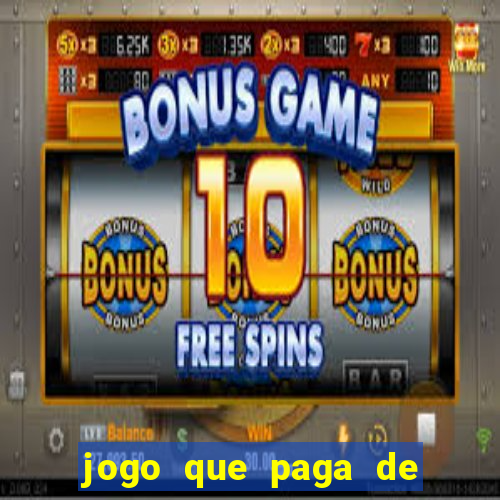 jogo que paga de verdade sem depósito